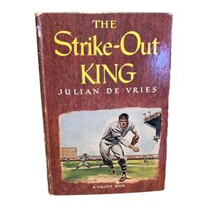 Vintage 1948 The Strike-Out King Julian De Vries Falcon Book Hardcover‎